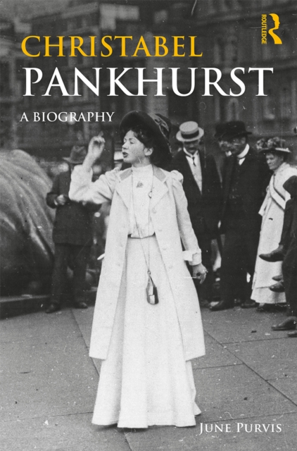Christabel Pankhurst : A Biography, EPUB eBook