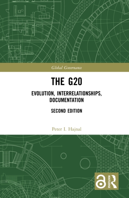 The G20 : Evolution, Interrelationships, Documentation, EPUB eBook
