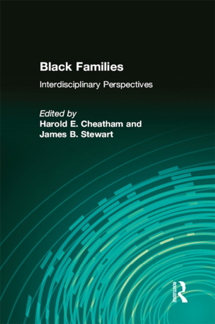 Black Families : Interdisciplinary Perspectives, EPUB eBook