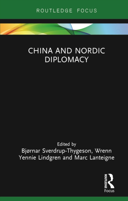 China and Nordic Diplomacy, EPUB eBook
