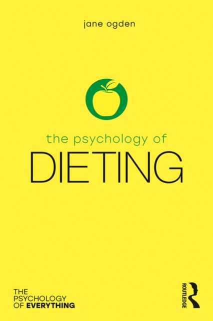 The Psychology of Dieting, EPUB eBook