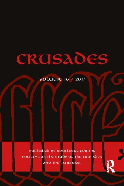 Crusades : Volume 16, PDF eBook
