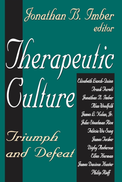 Therapeutic Culture : Triumph and Defeat, EPUB eBook