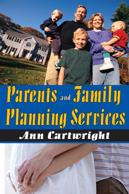 Parents and Family Planning Services, EPUB eBook