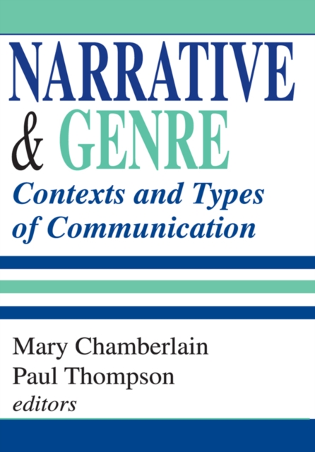 Narrative and Genre : Contexts and Types of Communication, EPUB eBook