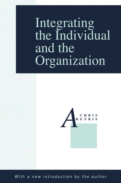Integrating the Individual and the Organization, EPUB eBook