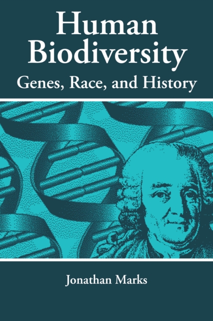 Human Biodiversity : Genes, Race, and History, PDF eBook