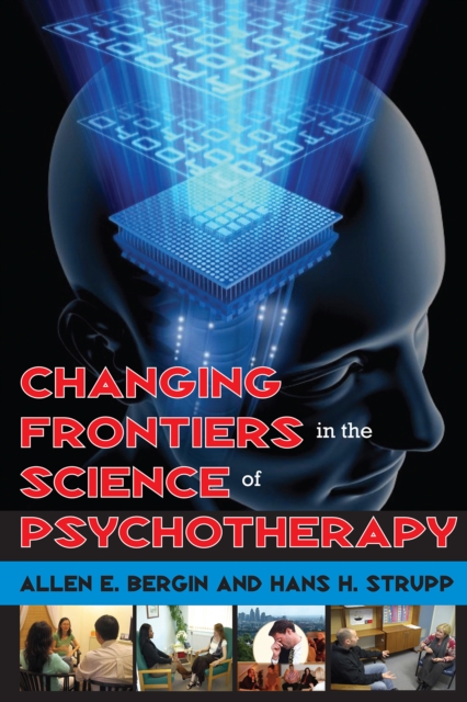 Changing Frontiers in the Science of Psychotherapy, EPUB eBook
