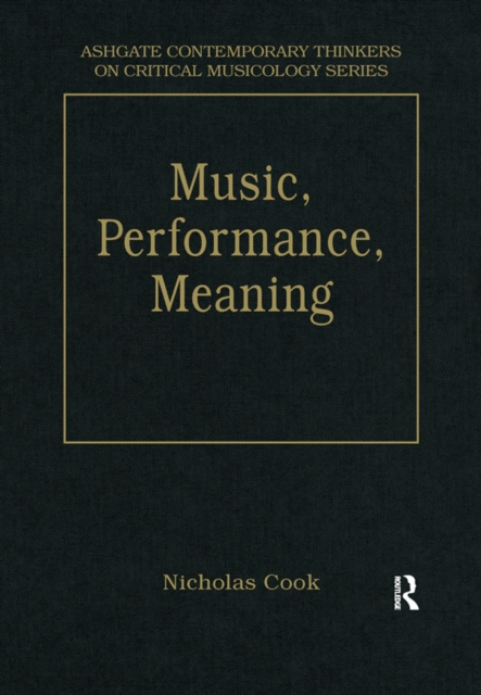 Music, Performance, Meaning : Selected Essays, PDF eBook