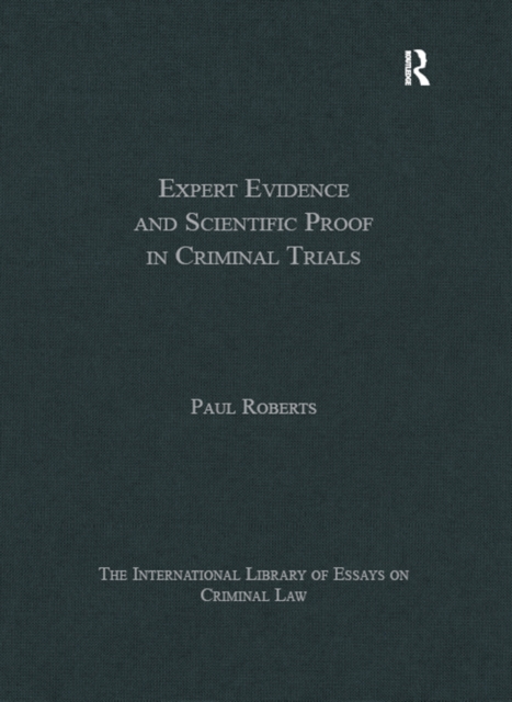 Expert Evidence and Scientific Proof in Criminal Trials, PDF eBook
