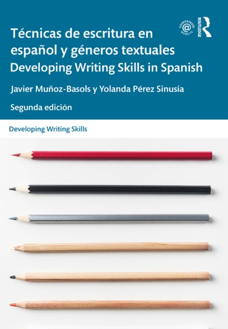 Tecnicas de escritura en espanol y generos textuales / Developing Writing Skills in Spanish, PDF eBook