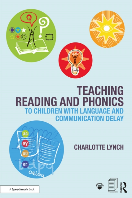 Teaching Reading and Phonics to Children with Language and Communication Delay, PDF eBook