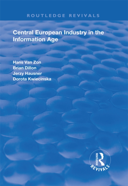 Central European Industry in the Information Age, EPUB eBook