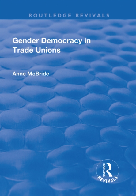 Gender Democracy in Trade Unions, PDF eBook