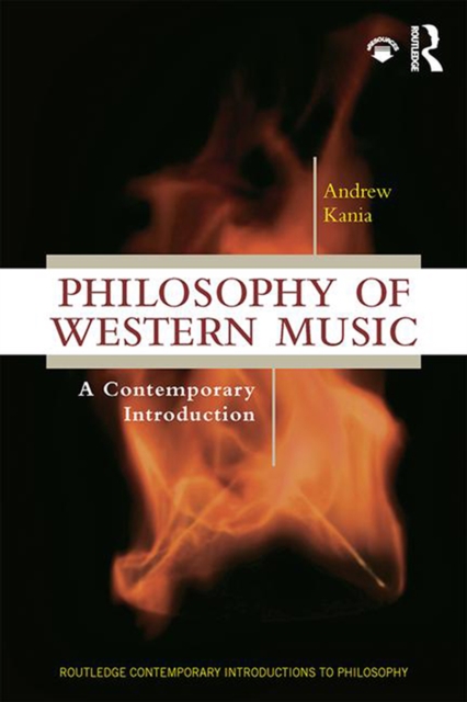 Philosophy of Western Music : A Contemporary Introduction, PDF eBook