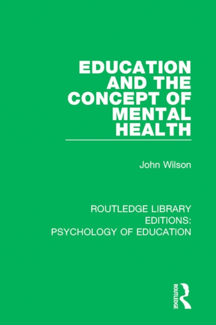 Education and the Concept of Mental Health, EPUB eBook