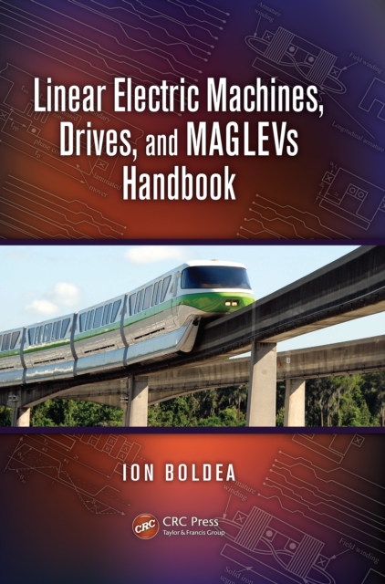 Linear Electric Machines, Drives, and MAGLEVs Handbook, EPUB eBook