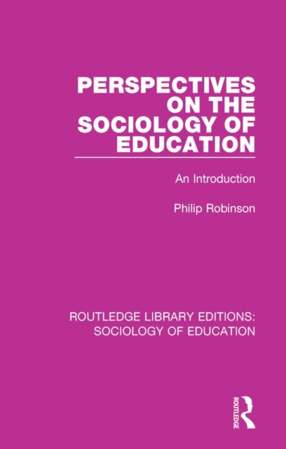 Perspectives on the Sociology of Education : An Introduction, EPUB eBook