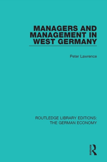Managers and Management in West Germany, EPUB eBook