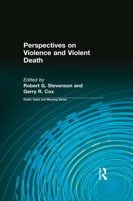 Perspectives on Violence and Violent Death, EPUB eBook