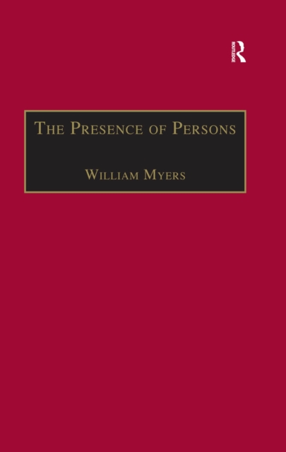 The Presence of Persons : Essays on Literature, Science and Philosophy in the Nineteenth Century, EPUB eBook