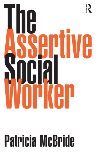 The Assertive Social Worker, EPUB eBook
