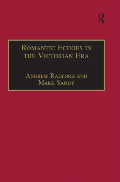 Romantic Echoes in the Victorian Era, EPUB eBook
