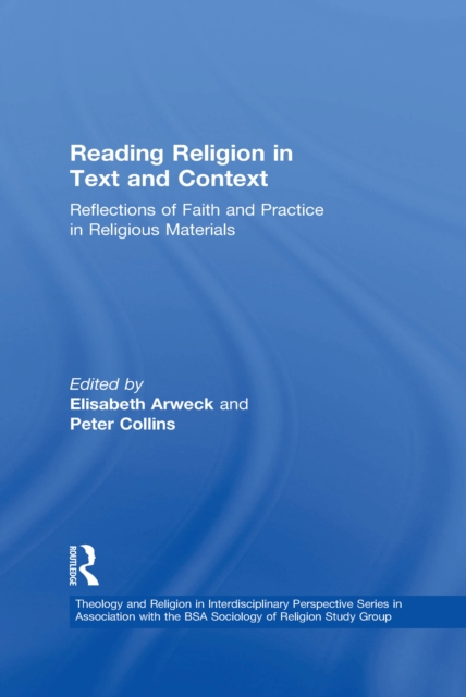 Reading Religion in Text and Context : Reflections of Faith and Practice in Religious Materials, PDF eBook