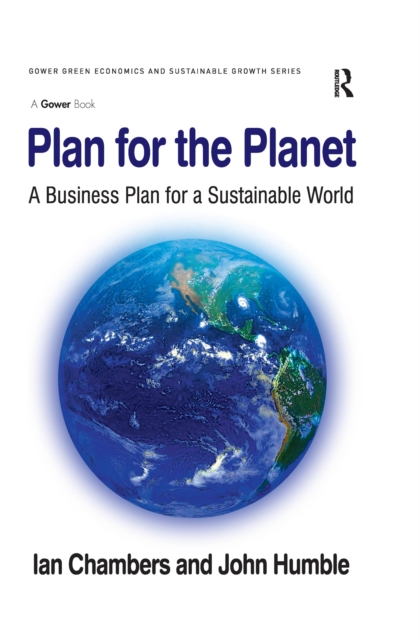 Plan for the Planet : A Business Plan for a Sustainable World, PDF eBook
