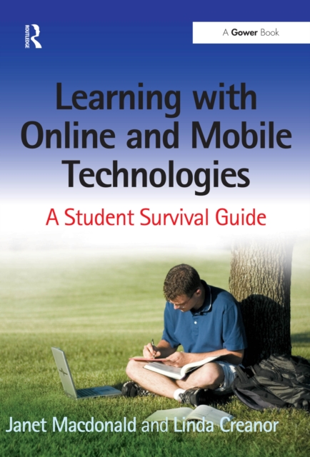 Learning with Online and Mobile Technologies : A Student Survival Guide, EPUB eBook