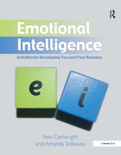 Emotional Intelligence : Activities for Developing You and Your Business, EPUB eBook