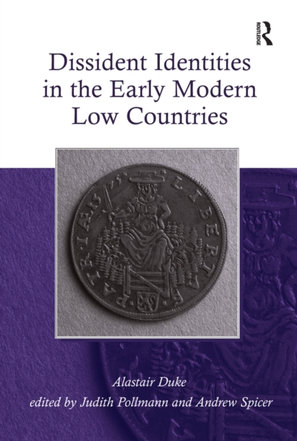 Dissident Identities in the Early Modern Low Countries, EPUB eBook