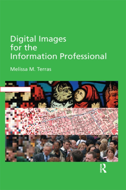 Digital Images for the Information Professional, PDF eBook