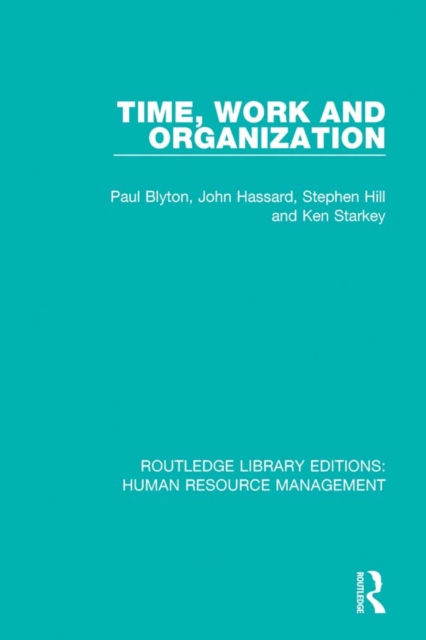 Time, Work and Organization, PDF eBook