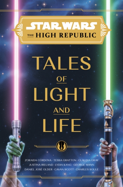 Star Wars: The High Republic: Tales of Light and Life, Hardback Book