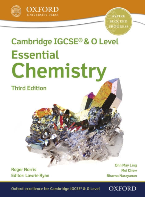 Cambridge IGCSEA(R) & O Level Essential Chemistry: Student Book Third Edition, PDF eBook
