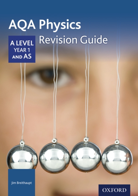 AQA Physics: A Level Year 1 and AS Revision Guide, PDF eBook