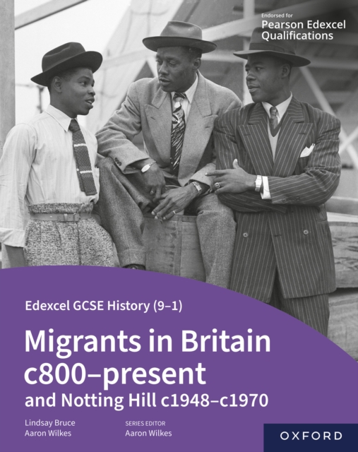 Edexcel GCSE History (9-1): Migrants in Britain c800-Present and Notting Hill c1948-c1970 eBook, PDF eBook