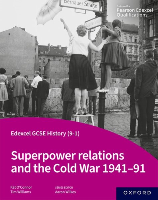 Edexcel GCSE History (9-1): Superpower relations and the Cold War 1941-91 Student Book, Paperback / softback Book