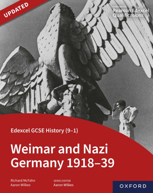 Edexcel GCSE History (9-1): Weimar and Nazi Germany 1918-39 eBook, PDF eBook