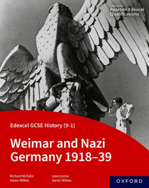 Edexcel GCSE History (9-1): Weimar and Nazi Germany 1918-39 Student Book, Paperback / softback Book