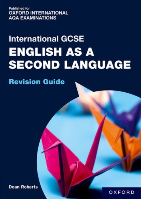 OxfordAQA International GCSE English as a Second Language: Revision Guide, Paperback / softback Book