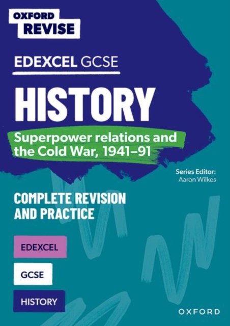 Oxford Revise: GCSE Edexcel History: Superpower relations and the Cold War, 1941-91, Paperback / softback Book