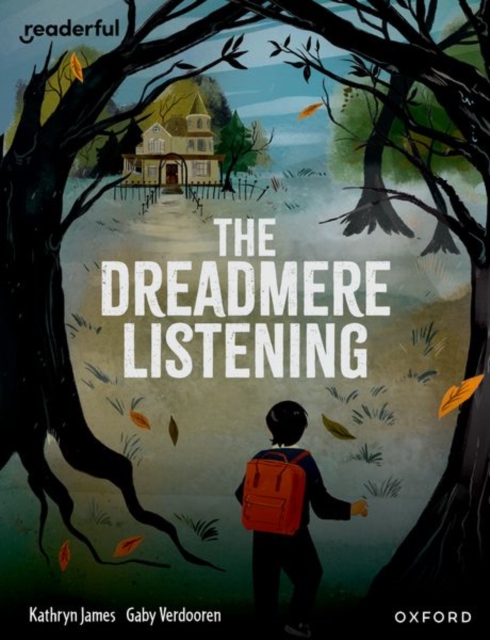 Readerful Books for Sharing: Year 5/Primary 6: The Dreadmere Listening, Paperback / softback Book