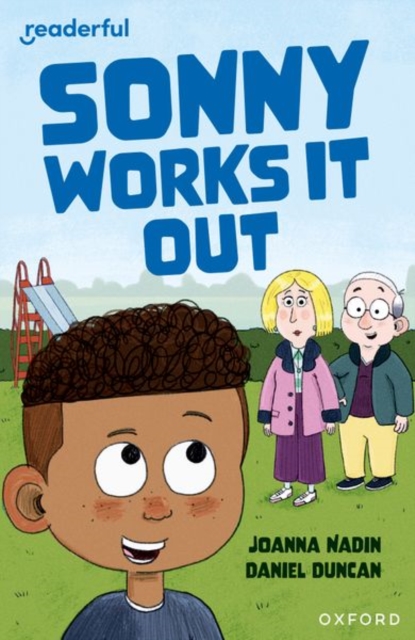 Readerful Independent Library: Oxford Reading Level 11: Sonny Works It Out, Paperback / softback Book