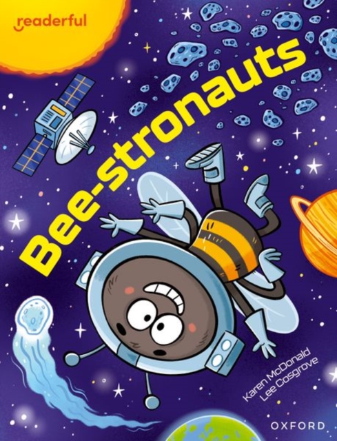 Readerful Independent Library: Oxford Reading Level 12: Beestronauts, Paperback / softback Book