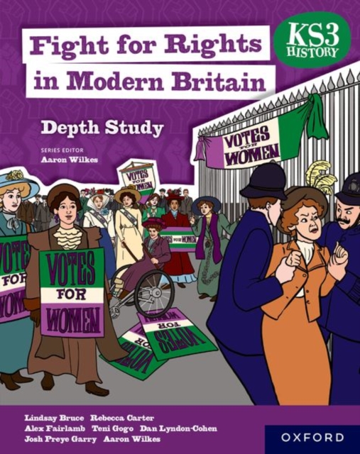 KS3 History Depth Study: Fight for Rights in Modern Britain Student Book, Paperback / softback Book