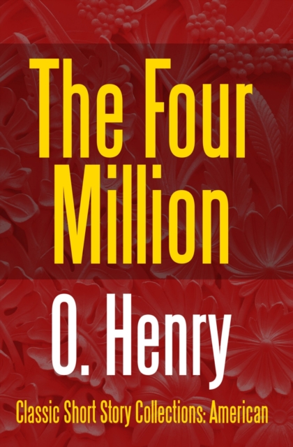 The Four Million, EPUB eBook