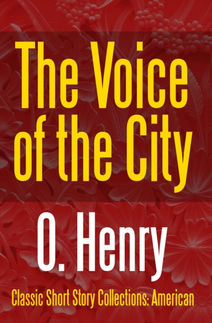 The Voice of the City, EPUB eBook