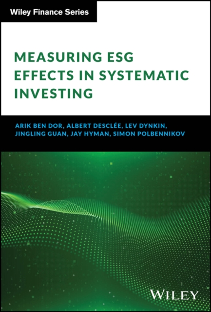 Measuring ESG Effects in Systematic Investing, PDF eBook